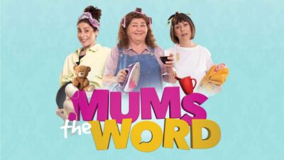 Eastenders Star Cheryl Fergison Leads Hilarious Comedy Cast in “Mum’s the Word” - 1920x1080 scaled