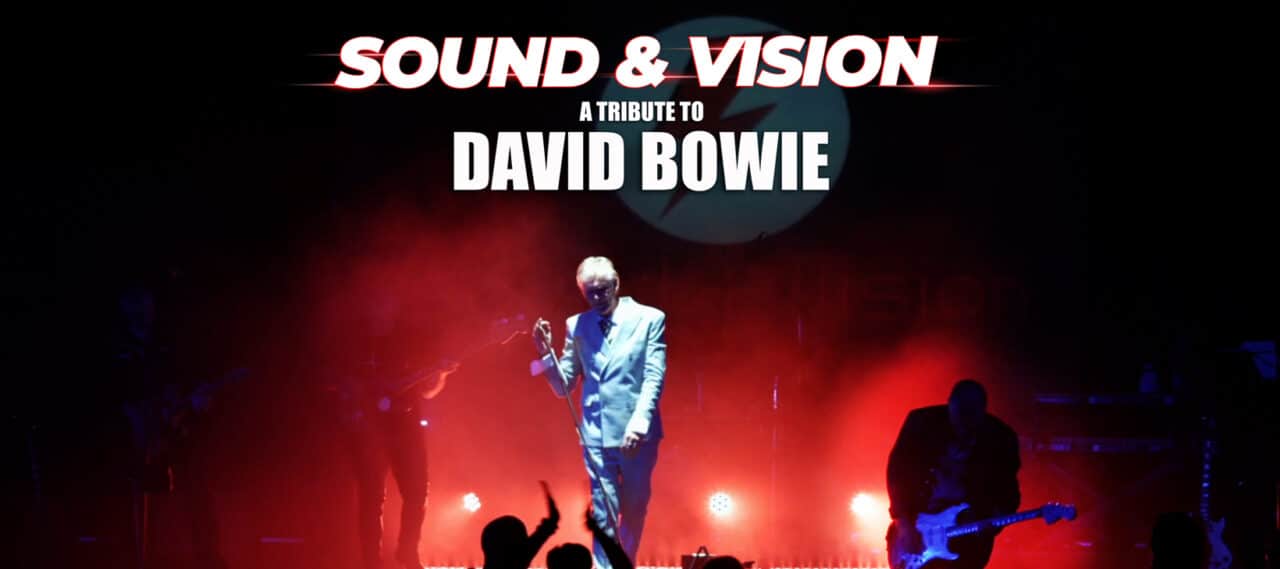 Sound and Vision - A Tribute to David Bowie - darwen library theatre sound and vision banner 1