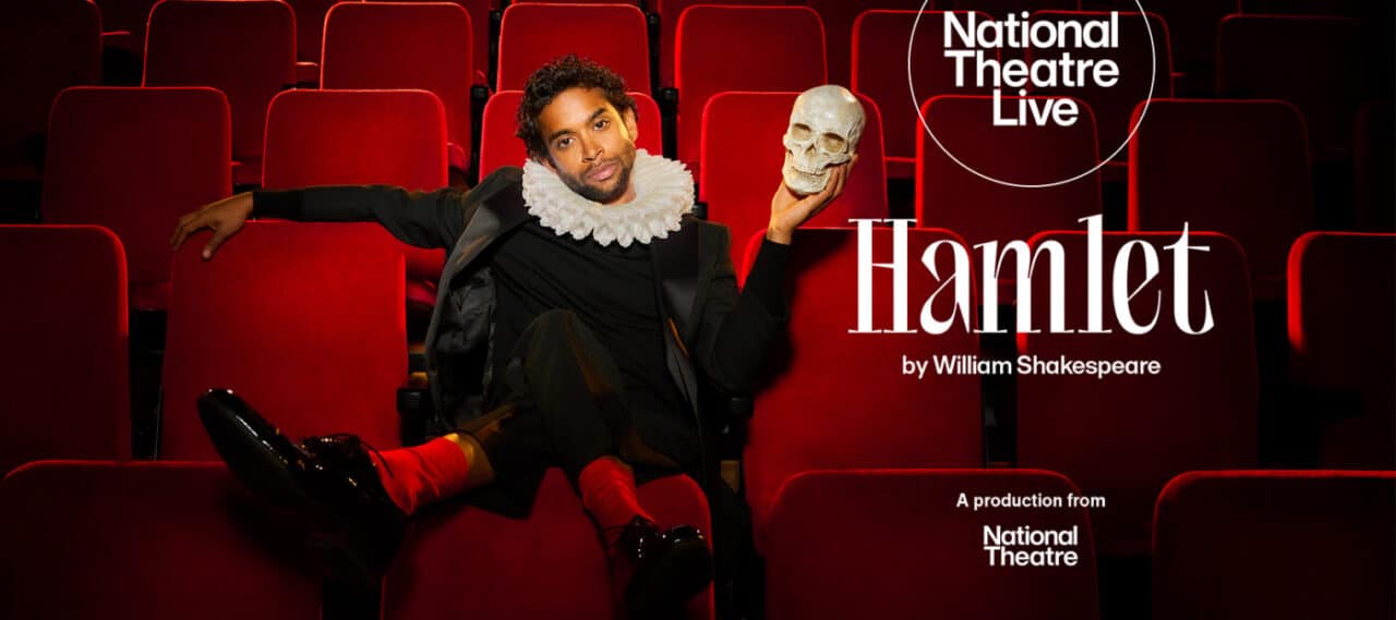 NT Live – Hamlet - Encore Cinema Screening - darwen library theatre hamlet banner