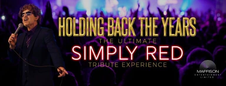 Simply Red Tribute: Holding Back The Years - Simply Red Tribute: Holding Back The Years