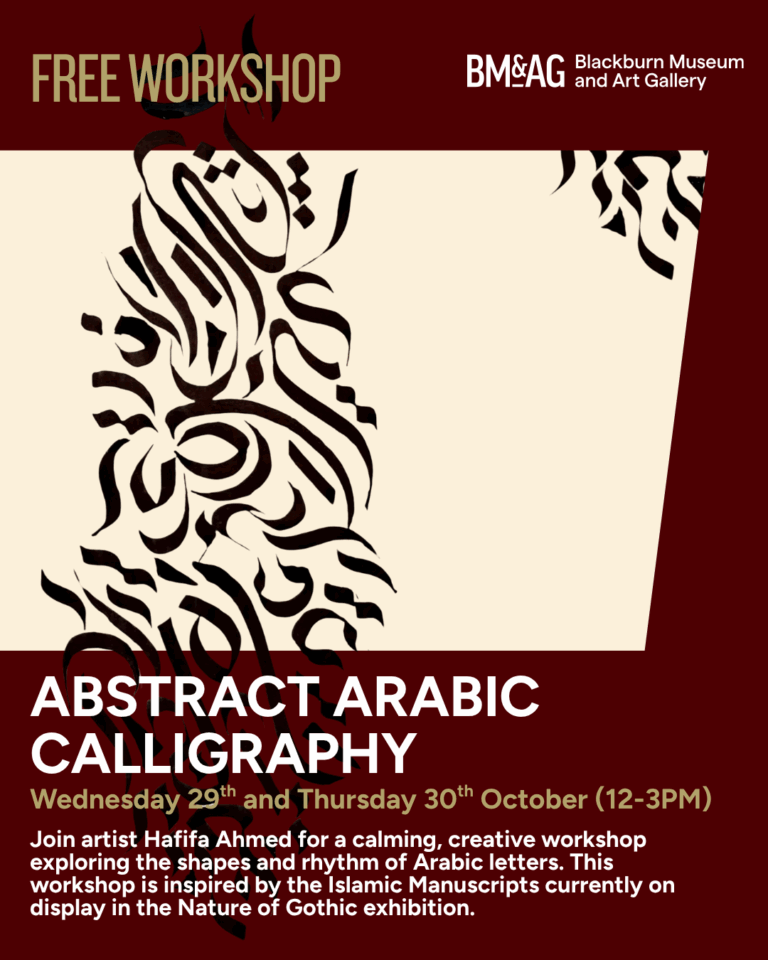 Abstract Arabic Calligraphy at Blackburn Museum & Art Gallery on 30 October 2025