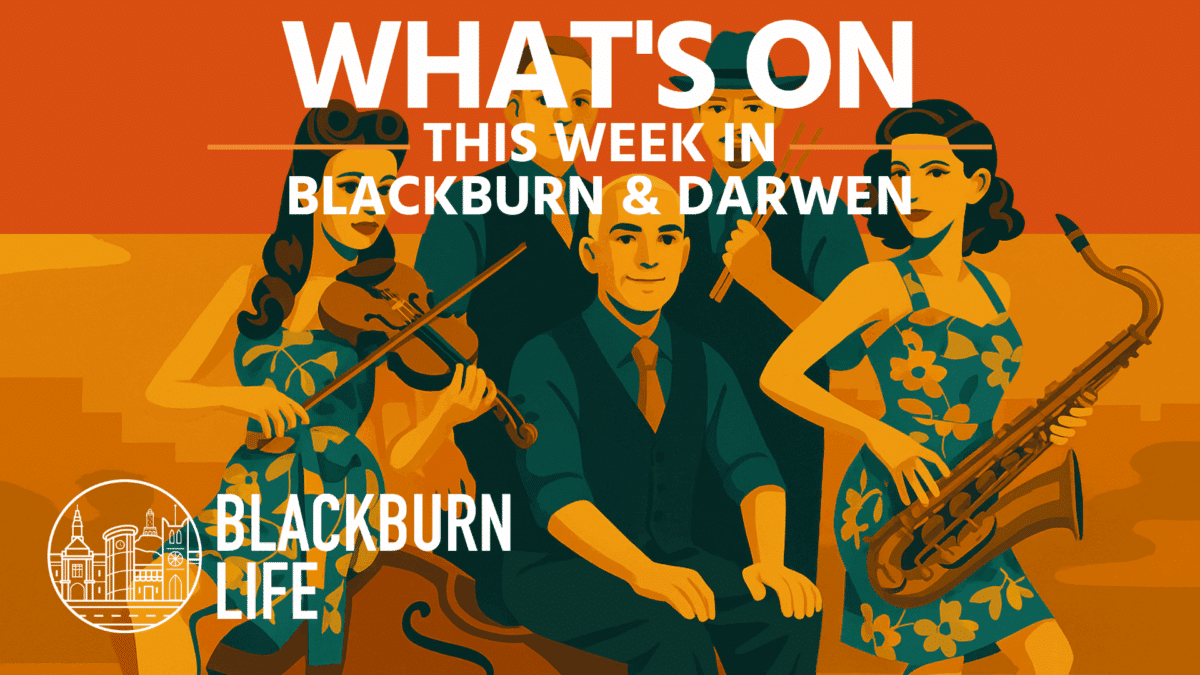What’s On in Blackburn: Monday 6 October – Sunday 12 October 2025 - whats on blackburn 06 oct 12 oct 2025 1
