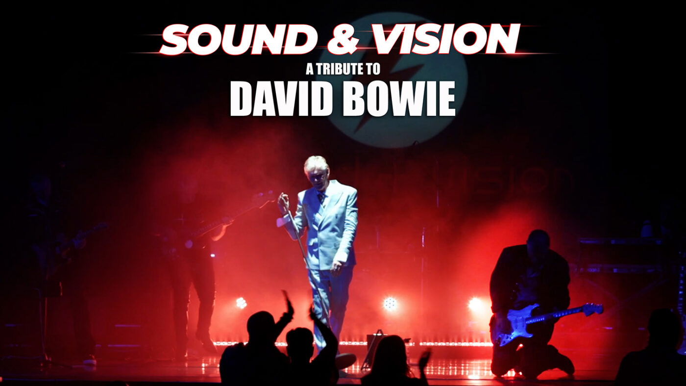 Sound & Vision – A tribute to David Bowie - Sound & Vision – A tribute to David Bowie