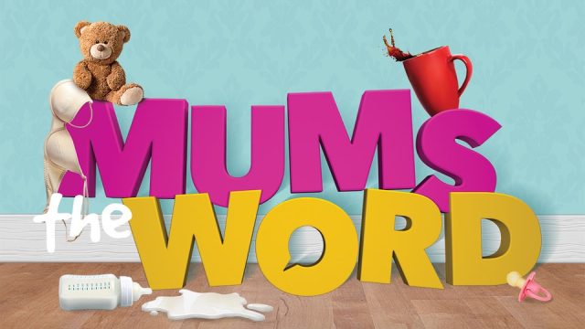 Mum's the Word