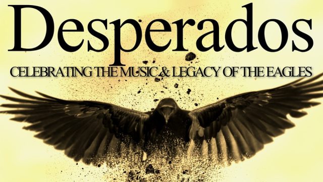 Desperados - Eagles Tribute