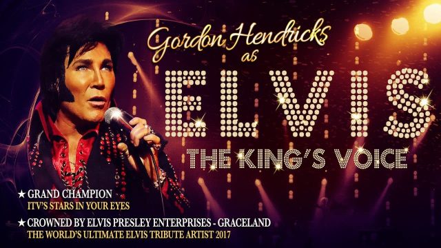 Blackburn - King Georges Hall - The King's Voice - Gordon Hendricks As Elvis