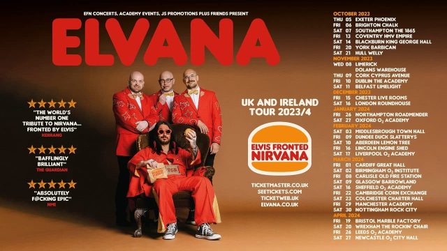 Elvana: Elvis Fronted Nirvana - Blackburn - King Georges Hall