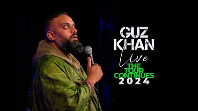 Guz Khan : Live! - Blackburn