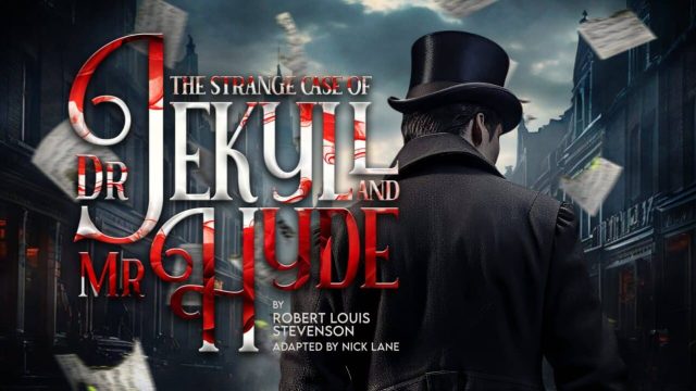 The Strange Case of Dr Jekyll and Mr Hyde