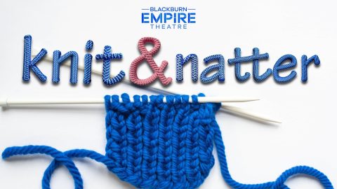 Knit & Natter at The Empire - FREE