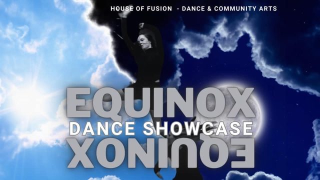 House of Fusion - Equinox - Dance Showcase