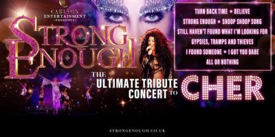 Strong Enough - Ultimate Tribute Concert to Cher