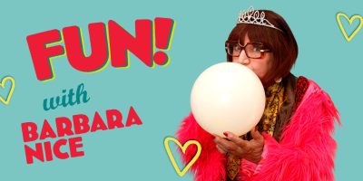 Barbara Nice - Fun! - darwen library theatre barbara nice banner 1